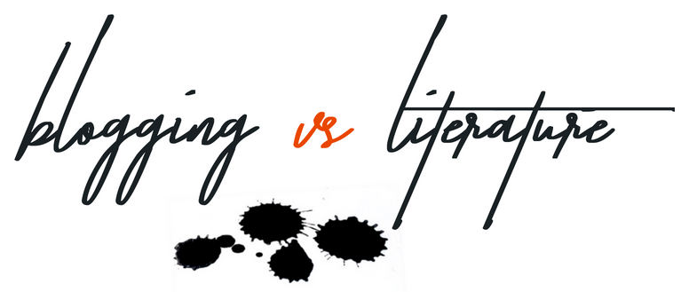 blogging vs literature