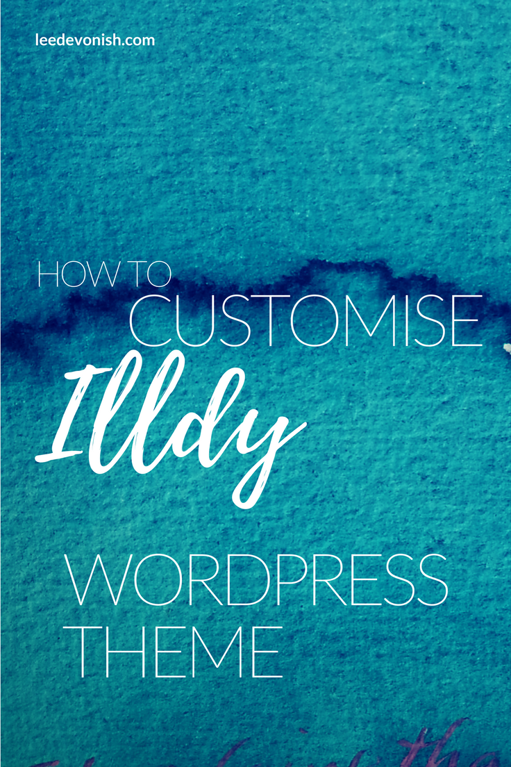 How To Customise Colorlib’s Illdy WordPress Theme