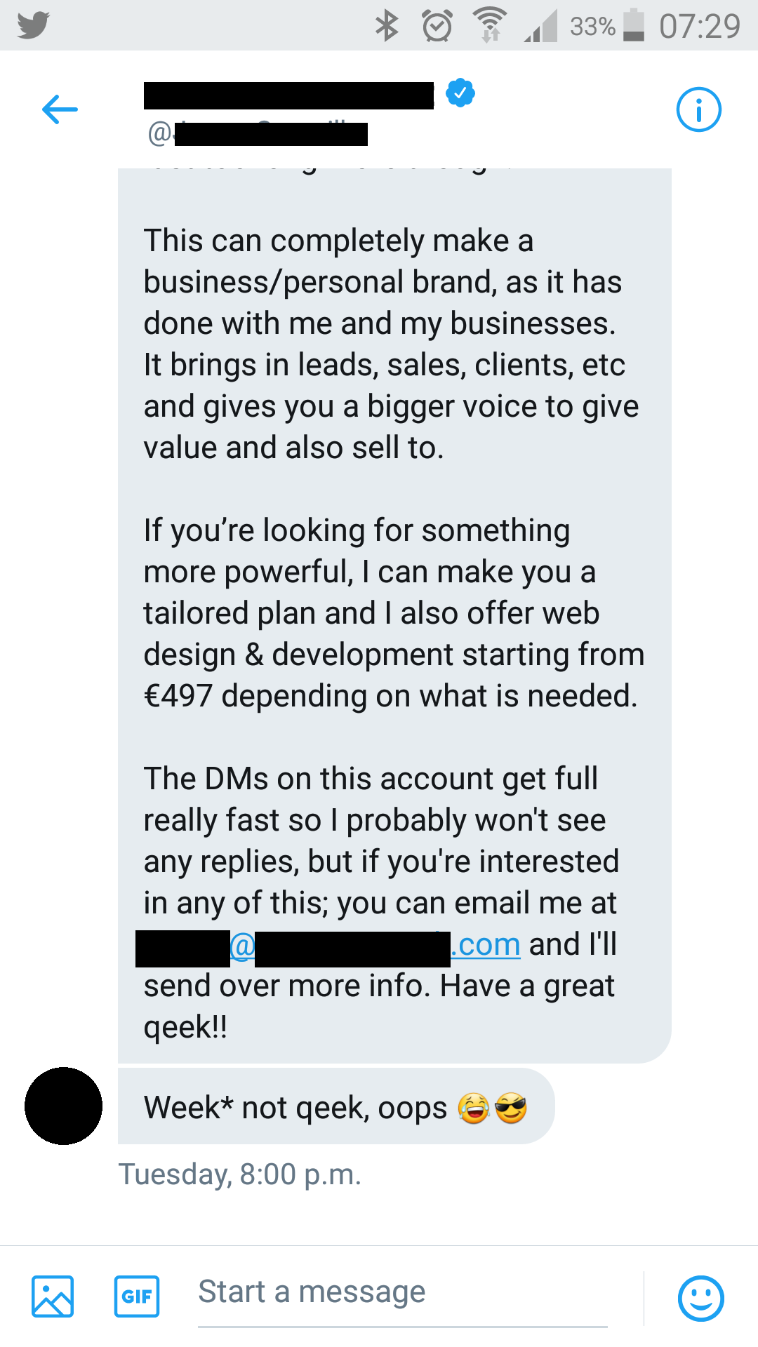 week* not qeek, oops - one of the worst auto DMs on Twitter.