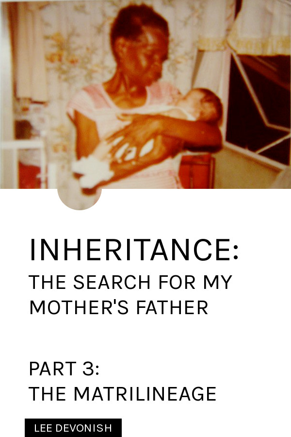 Inheritance: the search for my mother's father. Part 3: the Devonish maternal family lineage.